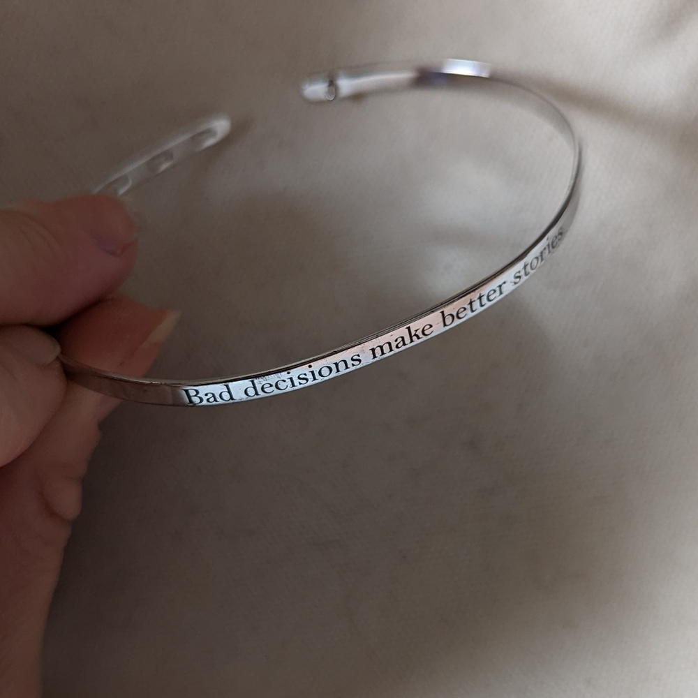🍁 NEW Never Worn "Bad decisions make better stories bracelet" 🍁
